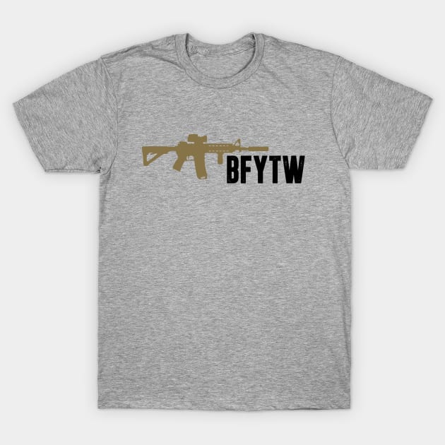 BFYTW 1 T-Shirt by Dissident Design Co